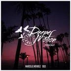 Deeper Motion Podcast #03