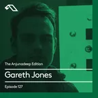 The Anjunadeep Edition 127