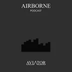 AirBorne - Episode #182  #WINKING