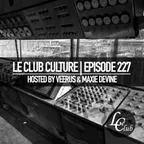 Le Club Culture (Episode 227)