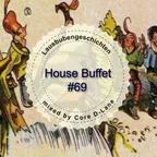 Lausbubengeschichten (House Buffet #069)