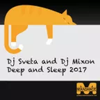 Deep & Sleep 2017