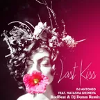 Dj Antonio Feat. Natasha Grineva – Last Kiss (RoelBeat & Dj Demm Remix)