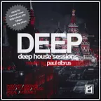 Paul Elbrus - Deep House Sessions 002