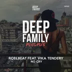 RoelBeat Feat. Vika Tendery - No Cry (Original Mix)