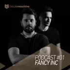 House Machine (Podcast #01)