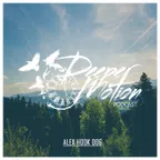 Deeper Motion Podcast #06