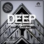 Paul Elbrus - Deep House Sessions 003