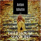 Deep House Sessions (February 2017)