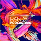 RANDAT - PODCAST 006 [March Mix]
