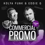 Kolya Funk & Eddie G - Commercial Promo February 2017 (Russian House Band prod.)
