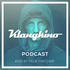 KLANGKINO Podcast #100