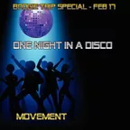 One Night In A Disco (Feb 17)