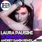 Laura Pausini – Tornero (Dj Andrey Sanin Radio Version)