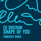 Ed Sheeran - Shape of you (Fomichev remix)