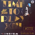 Time To Play XIII #009 – [2017]
