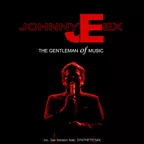 Johnny Ex feat Syntheticsax - Gentleman Of Music (Sax Edit)