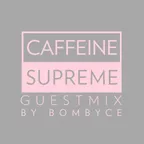 CaffeineSupreme Vol. Six