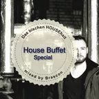 Das bischen HOUSEhalt (House Buffet Special)