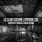 Le Club Culture (Episode 232)