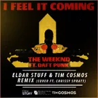 The Weeknd feat. Daft Punk — I Feel It Coming (Eldar Stuff, Tim Cosmos Remix)