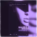 DecaDance @ Podcast #004