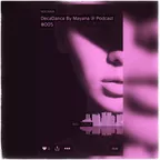 DecaDance @ Podcast #005