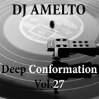 Amelto – Deep Conformation Vol.27
