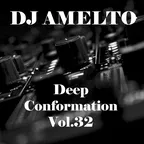 Amelto - Deep Conformation Vol.32
