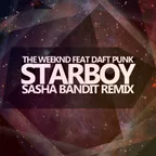 The Weeknd ft. Daft Punk - Starboy (Sasha Bandit Remix)