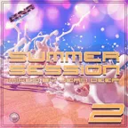 Summer Session Vol 2
