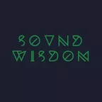 Sound Wisdom 023 (April 2017)