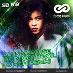 Aluna George – Im In Control (DJ RICHI Remix)