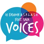 dj Fashion & S.p.l.a.s.h. feat. Sava — Voices