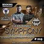 Clean Bandit – Symphony (feat. Zara Larsson) (DJ Ramirez & Mike Temoff Radio Edit)