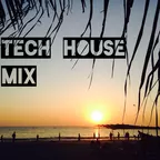 Tech House MIX