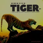 Moomkeen - Tiger EP