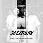 JazzyFunk Records Podcast #010