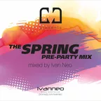 Dj Ivan Neo - The Spring Pre Party Mix