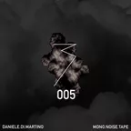 MONO.NOISE.TAPE 005