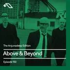The Anjunadeep Edition 150