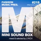 Mini Sound Box Volume 218 (Weekly Mixtape)