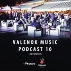 ValenOK Music Podcast #10