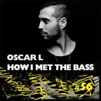 HOW I MET THE BASS #56