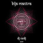 NEDJ - Bija Mantra 2 (May 2017)