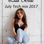 Liza Beat- July tech(live mix 2017)