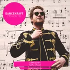 Dancekraft Show – Fashion Episode 132 by Bakermat (The Circus)