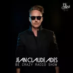 Be Crazy Radio Show #352