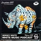 Sergey White - White Music #003 (Podcast) [MOUSE-P]