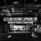 Le Club Culture (Episode 239)